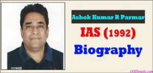 Ashok Kumar R Parmar Biography