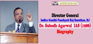 Dr.Subodh Agarwal IAS Wikipedia