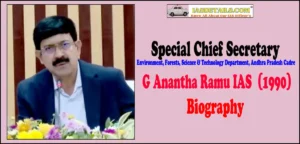 G Anantha Ramu IAS Biography