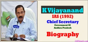 K Vijayanand IAS Wiipedia