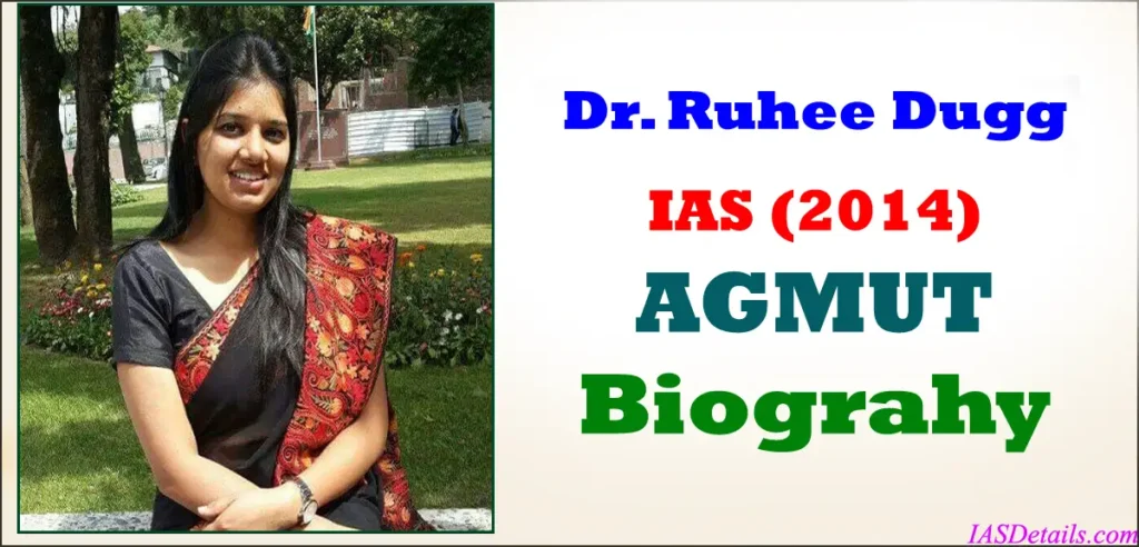 dr Ruhee Dugg IAS Biography
