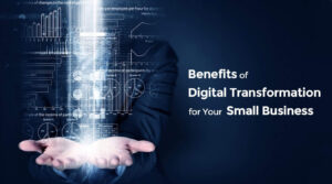 Digital Transformation for Small Businesses