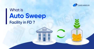 What is Auto Sweep Facility in FD